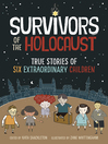 Cover image for Survivors of the Holocaust